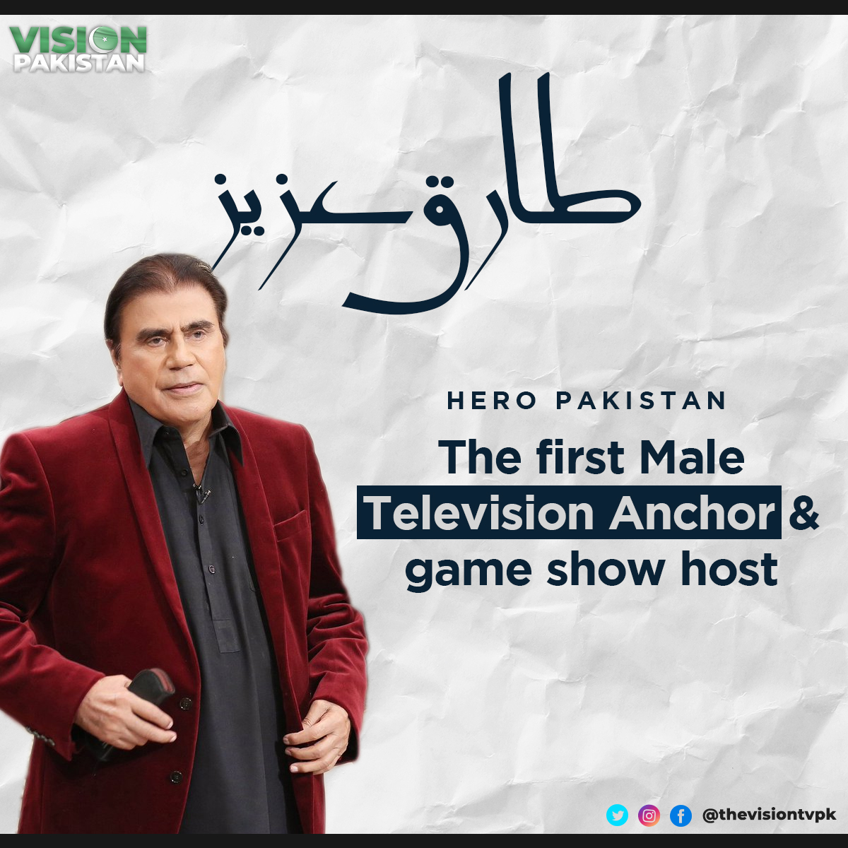 thevisiontvpk's tweet photo. Because Tariq was the first to represent our culture onscreen and subsequently the first to influence it. He was one of the first TV hosts to gain commercial success by using the platform of his quiz show and was also a member of the National Assembly of Pakistan. 
#HeroPakistan https://t.co/BjQMSYuXr4