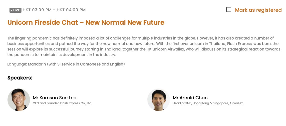 Join Thai Trade Center Hong Kong for the 'Unicorn Fireside Chat – New Normal New Future' Seminar, joined by the CEO &amp; Founder of Thailand's unicorn, <a href="/FlashTHofficial/">Flash Express</a> , and the HK unicorn Airwallex tomorrow (Thurs, Dec 02) HKT 03:00 PM - HKT 04:00 PM. Go to edayonline.hktdc.com/en/