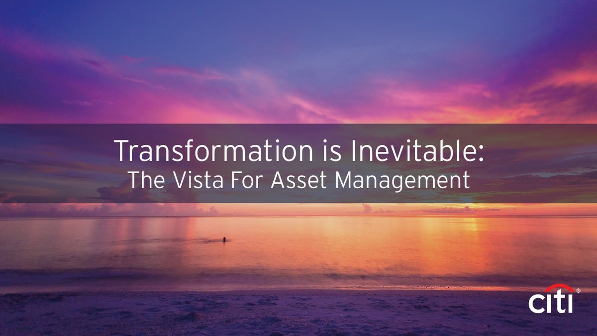 What will the key challenges & opportunities be for the asset management industry over the forthcoming years? Citi’s Global Trustee & Fiduciary Services team explores how asset managers may need to transform in a new series - Transformation is inevitable: on.citi/2ZIVnU3