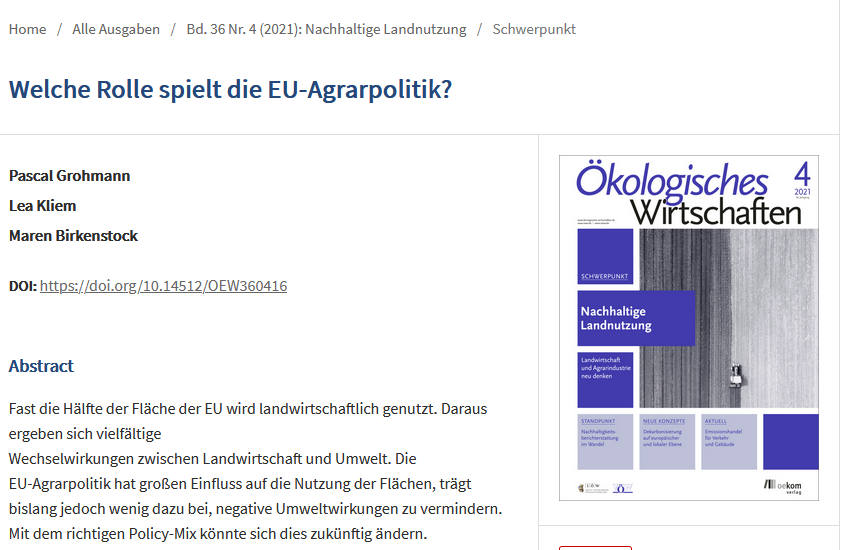 Neu erschienen: Die Ausgabe der Zeitschrift #ÖkologischesWirtschaften mit einem Beitrag von @pascal_grohmann (mit Lea Kliem und <a href="/_birkenstock/">Maren Birkenstock</a>) zur Rolle der EU-Agrarpolitik für eine nachhaltige Landnutzung