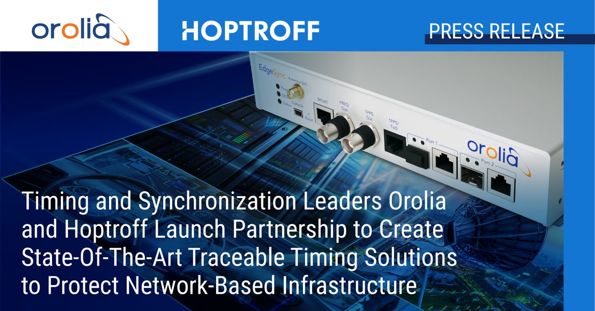 SafranNT's tweet photo. It's official! 🎉
Orolia &amp; @Hoptroff Launch Partnership to Create State-Of-The-Art Traceable Timing Solutions to Protect Network-Based Infrastructure
⬇️Click below to read the press release: https://t.co/uC7N8jtz3s

#Timing #Synchronization #GNSS #PNT #Orolia #Hoptroff https://t.co/JZqQFugxKS