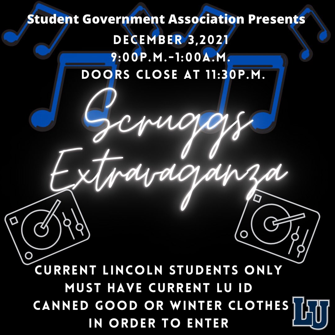 SGALUMO's tweet photo. Friday, December 3rd Come Out And Celebrate That You Made It Through The Semester With The SGA! Nothing But Good Vibes And Good Music And No Drama! Doors Open At 9pm And Close At 12:00am! Must Have Current Lincoln ID!💙 https://t.co/0Dtqp0X1Ol