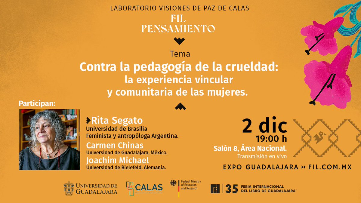 CalasCenter's tweet photo. #CALASEnLaFIL📚🎉
No pierdan la oportunidad de asistir a uno de nuestros eventos estelares del Laboratorio #VisionesdePaz y #FILPensamiento: «Contra la pedagogía de la crueldad: la experiencia vincular y comunitaria de las mujeres» Con Rita Segato.
📍2 de diciembre. 7PM. Salón 8 https://t.co/YlGIIjF2qm