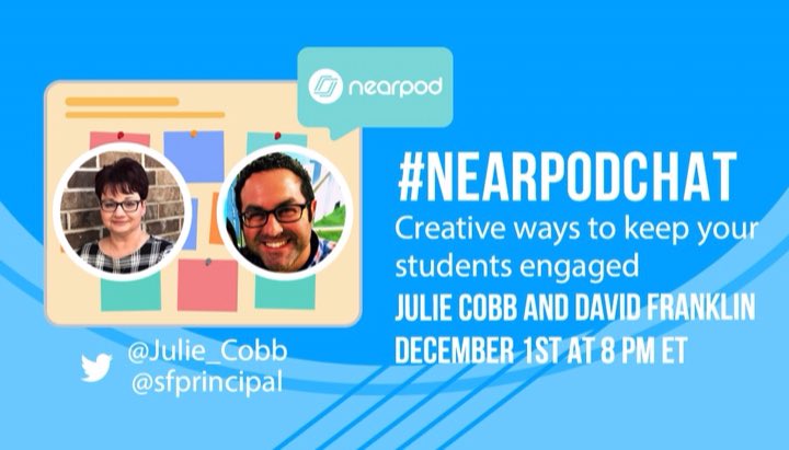 🎉 Join me today for #NearpodChat

💙Topic: Creative ways to keep your students engaged
⏰Time: 8pm ET
💻 Hosts: <a href="/Julie_Cobb/">Julie Cobb</a> &amp; <a href="/SFPrincipal/">Dr. David Franklin</a> 

Retweet if you're excited to join us! 🌟

#EdChat #EdTech #TeacherChat #nearpod #k12 #teachers #edutech