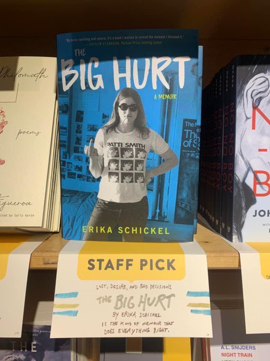 ErikaSchickel's tweet photo. Spotted by a pal @Powells “Lust, desire, bad decisions. The Big Hurt is a memoir that does everything right.” This makes my day! #memoir #Indiebookstores #tellittrue @HachetteBooks https://t.co/eSbuflDhAh