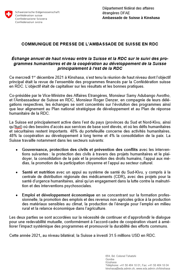AmbSuisseRDC's tweet photo. Aujourd'hui, le 1er décembre 2021 a eu lieu l'échange annuel de haut niveau entre la 🇨🇭 et la 🇨🇩 sur le suivi des programmes humanitaires et de la coopération au développement de la Suisse principalement dans l'est de la RDC. En annexe, le communiqué de presse https://t.co/cQfHPEpssa