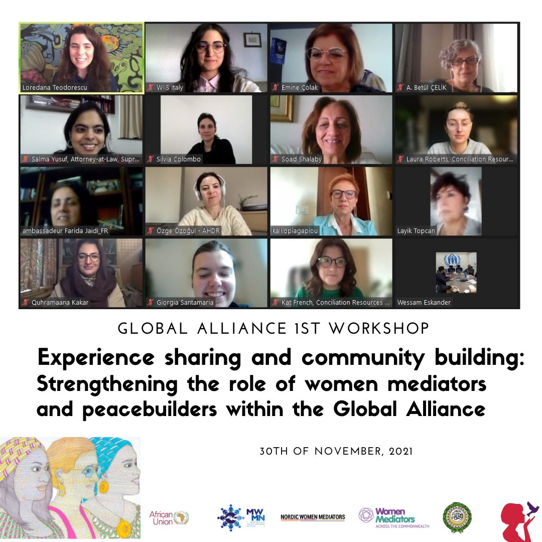 Yesterday it took place the first internal workshop organized by the #GlobalAlliance for all members of the women peacebuilder and mediator networks. It was an opportunity to better know each other, share experiences and reinforce a sense of community. #ThankYouAll