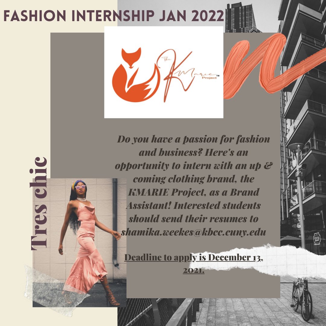 KBCCCareer's tweet photo. HOT off the presses!! A new internship opportunity for students with a passion for fashion! This is a hybrid opportunity starting January 2022. Only 2 spots! Deadline to apply is December 13. https://t.co/RN0Ll1psCb