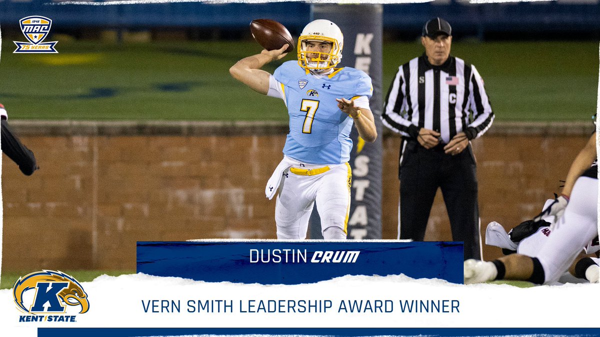 MACSports's tweet photo. 🏈 VERN SMITH AWARD 🏈

Kent State QB @Dustin_Crum14 has been named the recipient of the 40th annual Vern Smith Leadership Award — given to the league’s MVP. 

#FlashFAST | #MACtion https://t.co/VC3ZOvWsEk