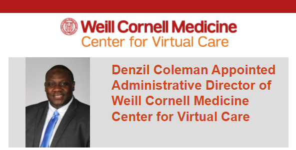 WCMVirtualCare's tweet photo. We are thrilled to announce the appointment of Denzil Coleman (@DenzilColeman) as Administrative Director of the #WCM Center for Virtual Care. Learn more here: https://t.co/zXt9zw2FkL https://t.co/9HTX9SBtcM