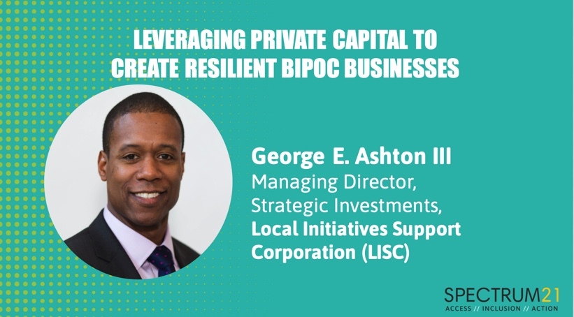 SOCAPmarkets's tweet photo. At #SPECTRUM21, @LISCGeorge shared how @LISC_HQ is working to reshape the financial ecosystem. See highlights and watch a recording of the session here! https://t.co/nHvz3ITX1k https://t.co/xBxLSYQQSD