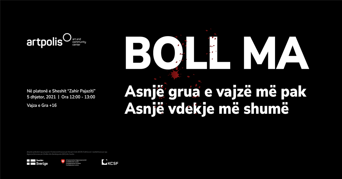 qendraartpolis's tweet photo. BOLL MA - Asnjë grua e vajzë më pak, asnjë vdekje më shumë https://t.co/ZUnn2B7fMl