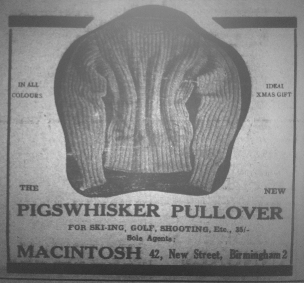 @findmypast Here's one of my favourite recent #vintageadvert finds.  Obviously a Pigswhisker Pullover is the 'ideal xmas gift'.  I wonder if it was soft or scratchy?