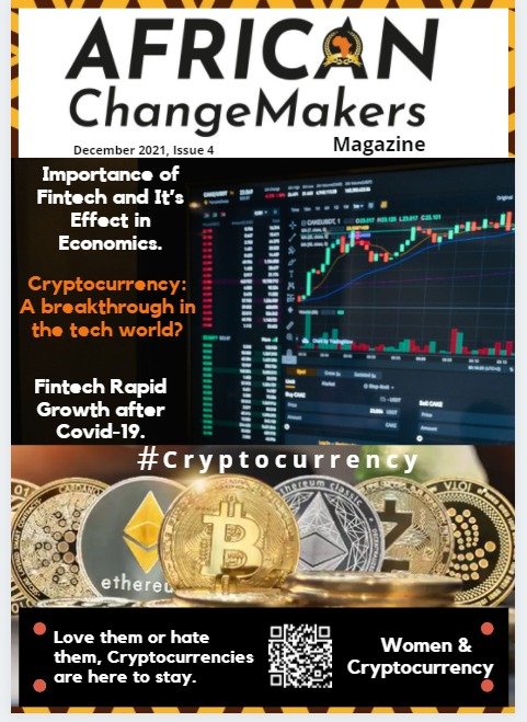 changemakerstyl's tweet photo. Download African ChangeMakers Magazine Issue 4, December 2021

Theme: Cryptocurrency 

Get Free Copy: https://t.co/twuq109srb

*Advertise With Us:media@africanchangemakers.org 
 #ChangeMakerLead #ACiMagazine #AfricanChangeMakersInitiative #Cryptocurrency #WomeninCryptocurrency https://t.co/z4U5s085Hc