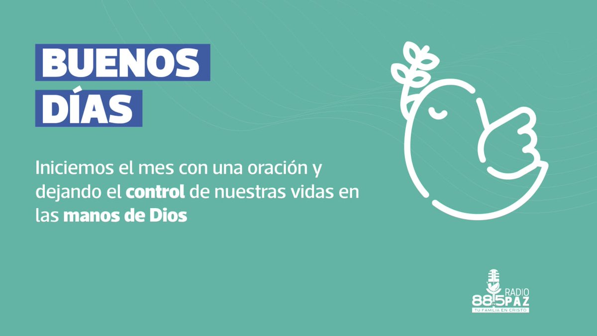 radiopaz885's tweet photo. Iniciemos un nuevo mes bajo la protección y la confianza de Dios. #TransmisionDeFe🙏 https://t.co/rvrEU1Pp7R