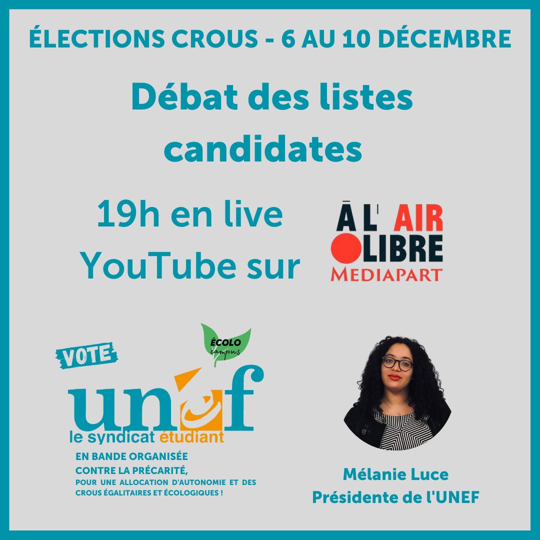 UNEF's tweet photo. [ Élections CROUS - 6 au 10 décembre ] 
Retrouvez @luce_melanie tout à l'heure sur @_alairlibre à 19h pour le débat des listes candidates au CROUS 
L'occasion d'en savoir plus sur les listes portées par l'#UNEF partout en France ✊ https://t.co/5WMVndkNMu