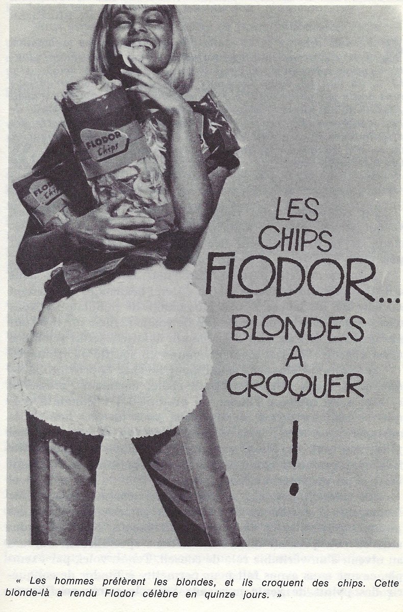 MaitresLa's tweet photo. 1963 : Marcel ##Bleustein Blanchet recourt au sex-appeal et aux stéréotypes sexistes dans sa campagne pour les chips Flodor : « Les chips, écrit-il, sont faits pour être croqués, comme les femmes – et quand les femmes croquent les chips, la boucle est bouclée ! » https://t.co/1WSgNJcNuq