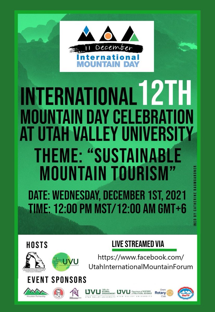 UtahIMF's tweet photo. Join us today November 12th, for International Mountain Day! As we discuss sustainable tourism around the world, please let us know what you think or any questions talk might have. 🏔😊
#uimf #internationalmountainday #uvu https://t.co/Do7E2QQXYs