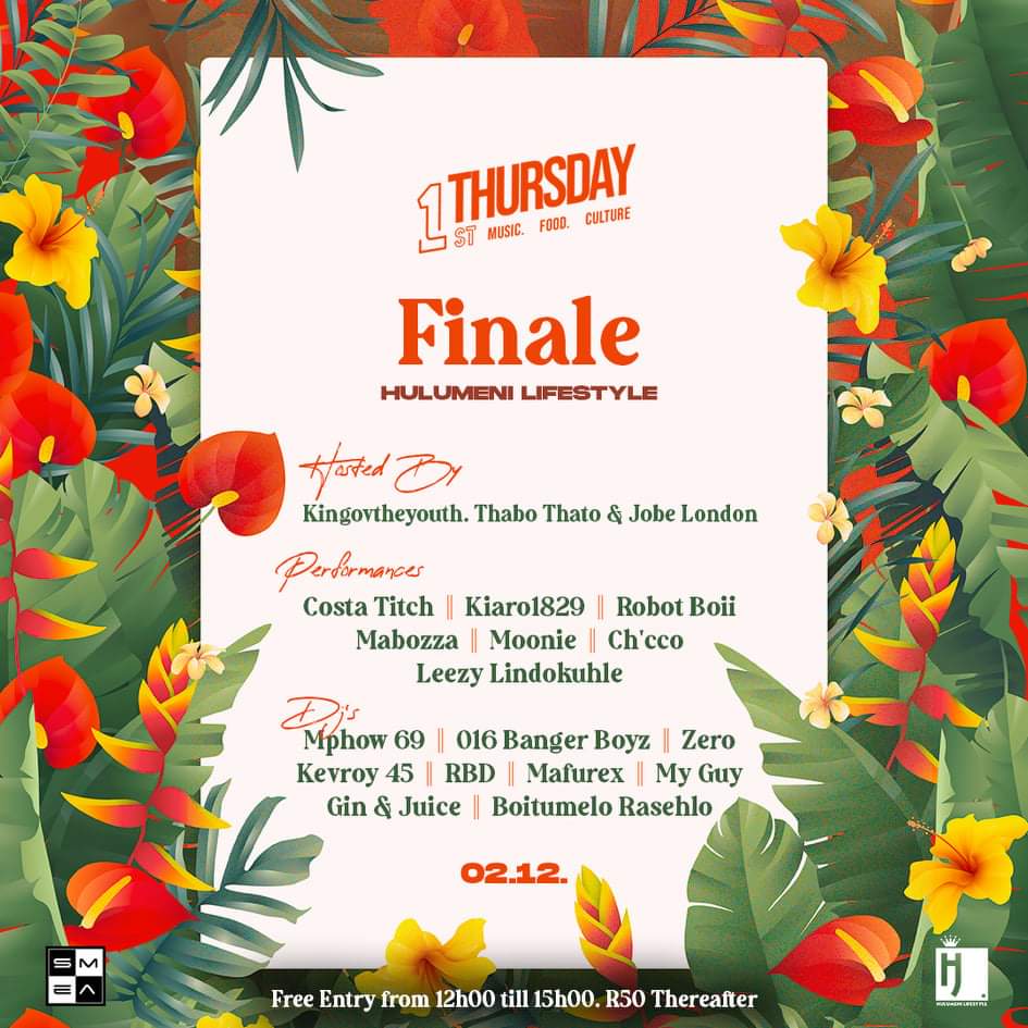 1st THURSDAY FINALE OFFICIAL LINE UP ✌🏾