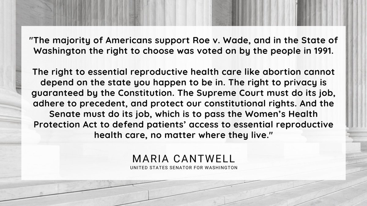 SenatorCantwell's tweet photo. Today marks the start of U.S. Supreme Court oral arguments on #DobbsvJackson. My full statement below: https://t.co/p0f6XtL1hy