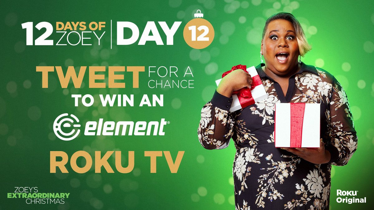 TheRokuChannel's tweet image. 🎁 Day 12: 12 Extraordinary Days of Zoey 🎁

To celebrate the launch of #ZoeysChristmas, we're giving away an Element Roku TV!

RT and reply with #ZoeysChristmas for your chance to win 🎄