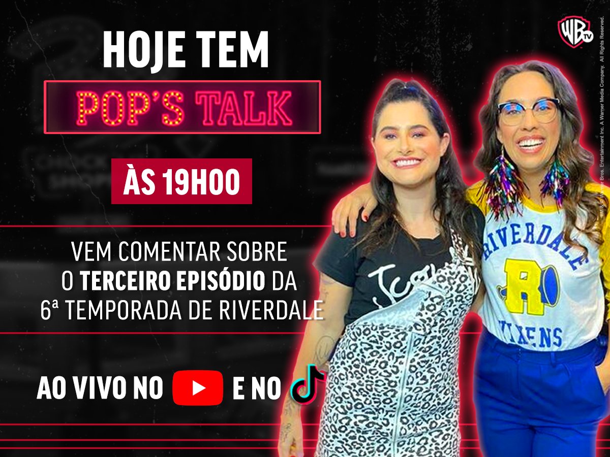 WarnerChannelBR's tweet photo. O episódio de ontem de #Riverdale deu o que falar e hoje vamos comentar muito com Valentina Pulgarin e Alice Aquino 😍 Corre para o Youtube e Tik Tok às 19h para não perder o #PopsTalk 🤩 https://t.co/1cOr1KD6Yk