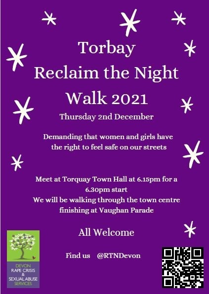 Reclaim the Night is a walk through Torquay Town Centre organised by @DevonRapeCrisis tomorrow 2nd Dec, to highlight that women and girls have the right to feel safe on the streets at night.  To take part meet them at 6.15 pm outside Torquay Town Hall.  #16DaysOfAction #areyouok