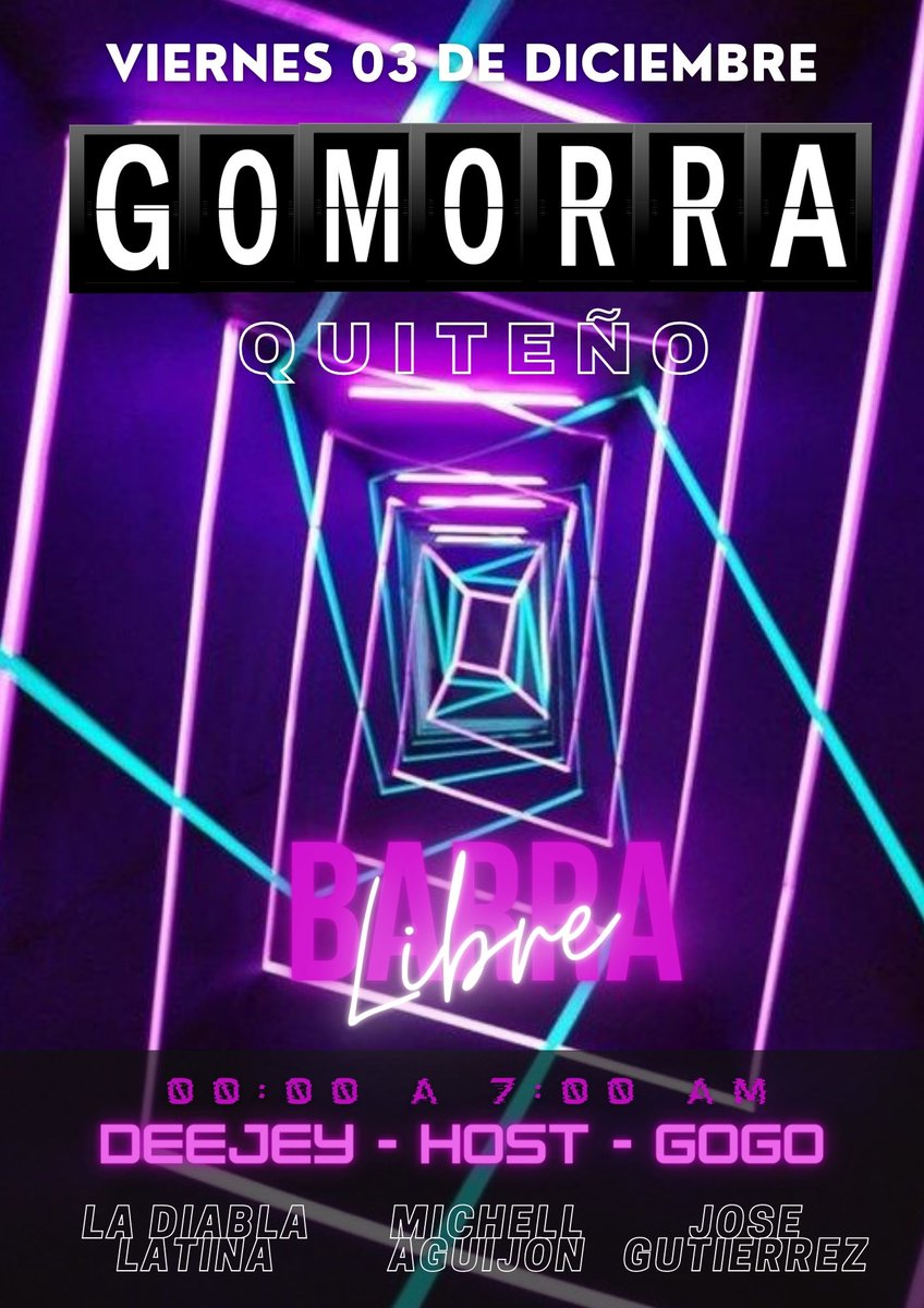 SodomaGroup's tweet photo. Este viernes 03 de diciembre partimos el mes en #gomorraparty 
Nos vemos com nuestra ya conocida barra libre hasta las 5:00 am. 🔥 https://t.co/ZAAekgre4g