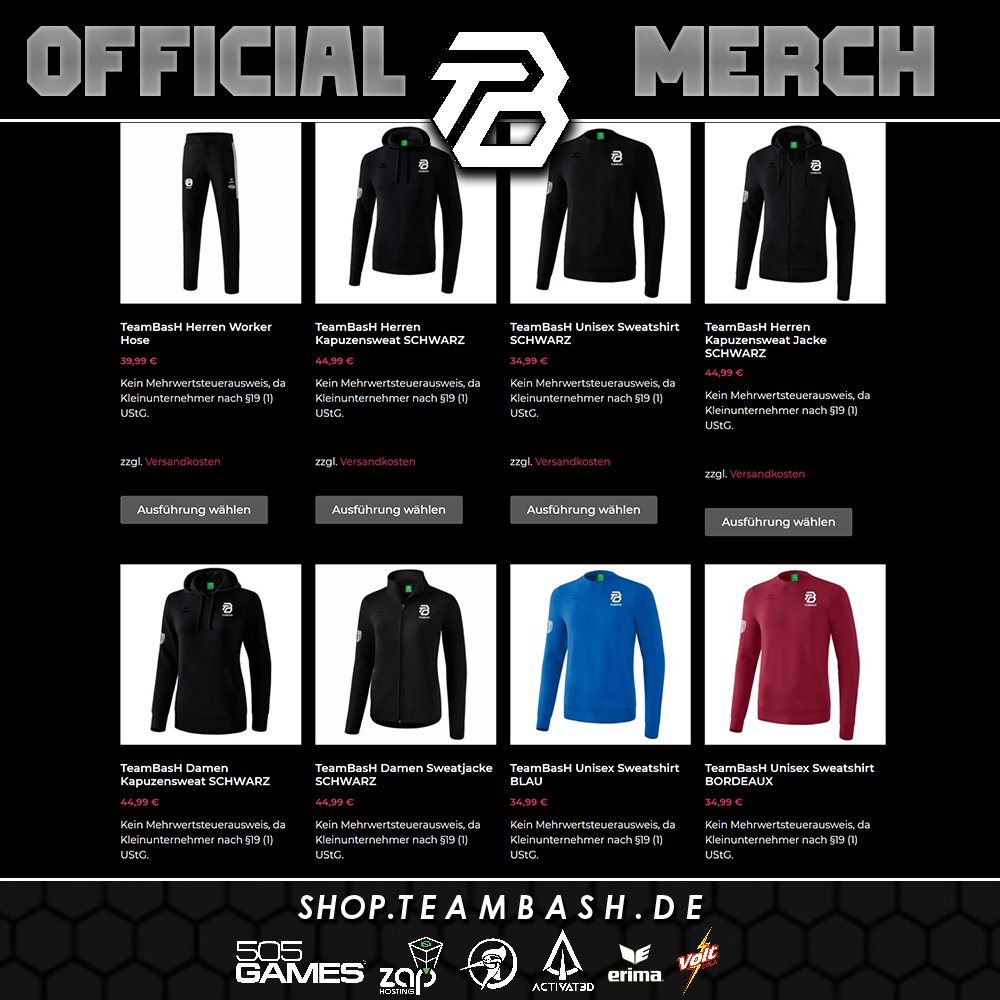 TeamBashDE's tweet photo. Es ist soweit! Das Warten hat ein Ende!
Wir freuen uns euch mitteilen zu können, dass TeamBasH nun endlich Merch anbietet.
Unter https://t.co/g891m1KOP9 könnt ihr euch umschauen und zuschlagen.
Klamotten in bester Qualität dank unserem neuen Sponsor @ERIMA1900.
#goBasH #Esports https://t.co/7rq9l8uoXS