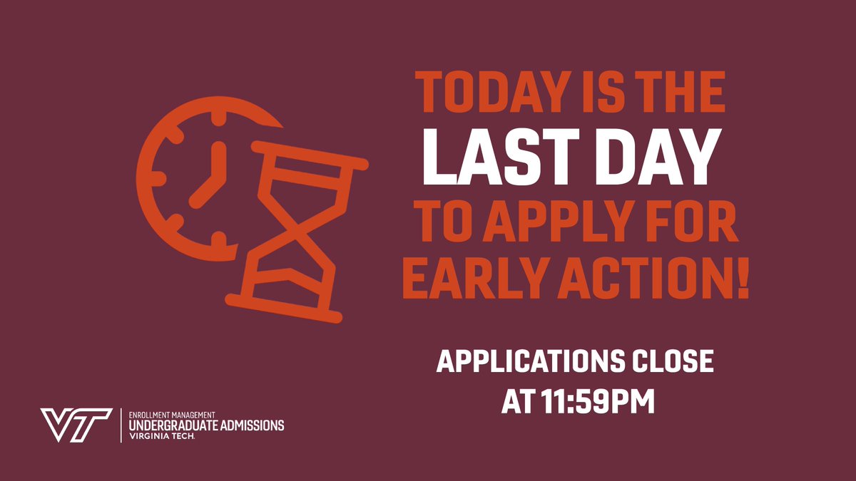 📢 Don't Forget!! 📢

Early Application closes tonight at 11:59 PM! 

Apply 👉 vt.edu/admissions/und…