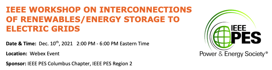 ieee_pes's tweet photo. 👉🏻 Free Workshop Alert!  

You're invited to the IEEE PES Workshop on Interconnections of Renewables &amp; Energy Storage To Electric Grids.

RSVP by 9 Dec. 2021▶️ https://t.co/q74KWDLPMI
...
#ieeepes #pes #energystorage #freeworkshop #powerengineering #electricalengingeering https://t.co/wjh5hNEzzt