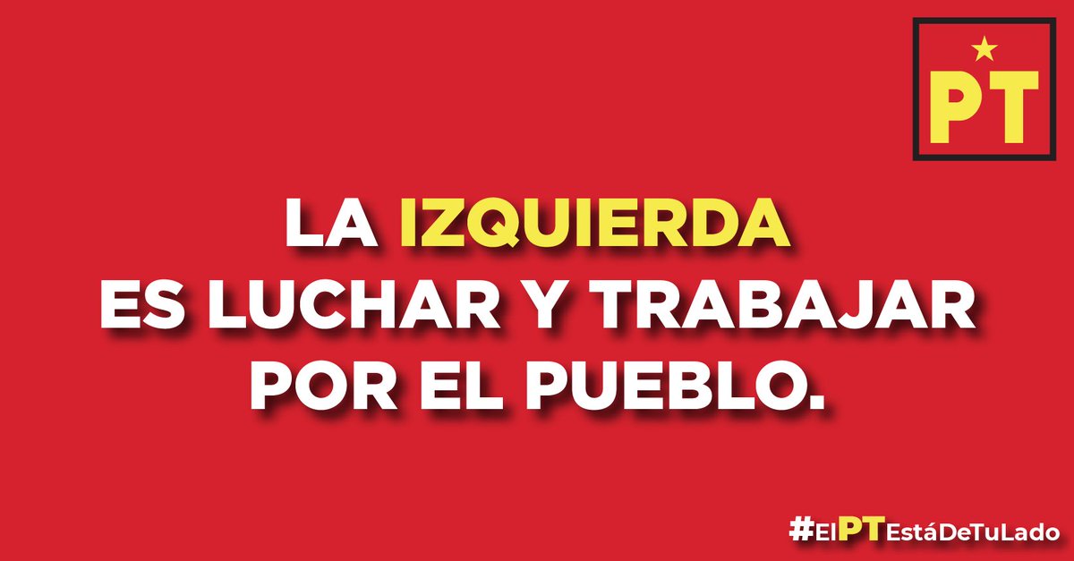 ¿Sabes qué es la izquierda?
#ElPTEstáDeTuLado #SomosPT