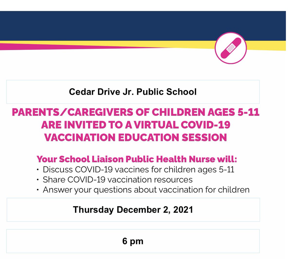 Cedar’s SAC hosts TPH Vaccination Education Presentation on Dec 2 at 6:00 pm. Detailed flyer has been sent to all parent/caregiver inboxes! We hope to see you online!