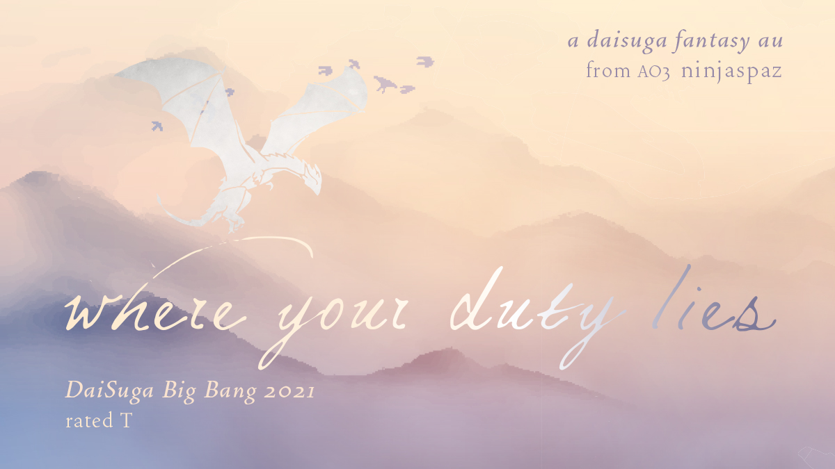 Happy Posting Day! It is my pleasure to present to you my fic for the <a href="/DaiSugaBigBang/">🐻🐰DaiSuga Big Bang 2026 | Sign Ups Start 15 Apr</a>:

🐲 Where Your Duty Lies 🐲
rated T | fantasy au | chapters 2/4

Huge thanks to <a href="/EmberGiala/">Ember Giala</a> for beta reading for me and @flynnpaffdraws for her beautiful art!

Link and art in replies!
