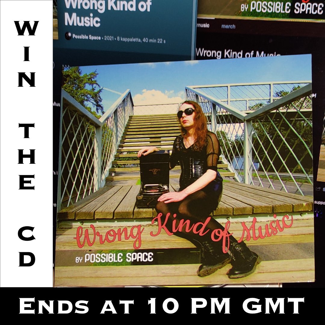 2 HOURS! Win Wrong Kind of Music on CD. Listen to the album at possiblespace.bandcamp.com, on Spotify or elsewhere. Tell me the title of your favorite song in comment or message. One answer wins. Contest ends at 10 PM GMT today.