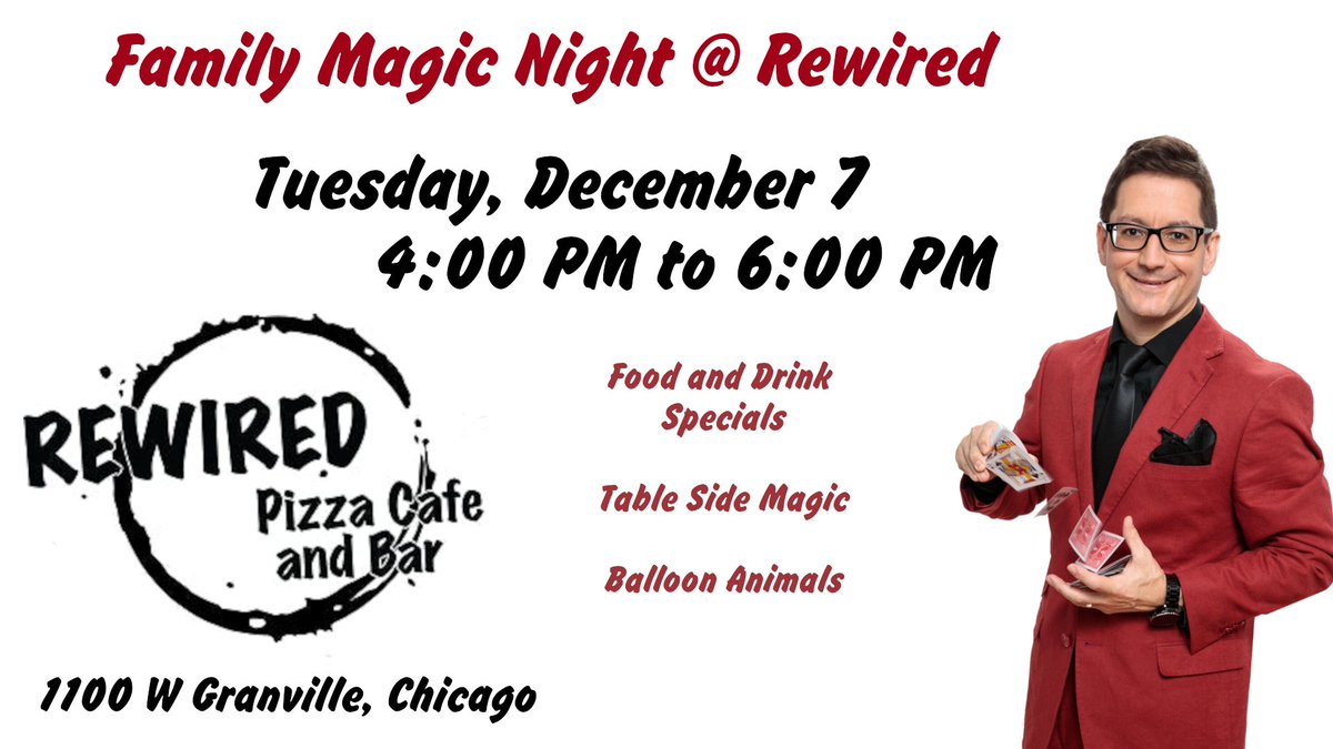 Family Magic Night at  Rewired Pizza Cafe and Bar, 1100 W Granville, Chicago, in the Edgewater Neighborhood. There are food and drink specials, tableside magic, and balloons! 

<a href="/edgechamber/">Edgewater Chamber</a> 
#chicago #edgewater #familyfun #thingstodo #thingstodoinchicago