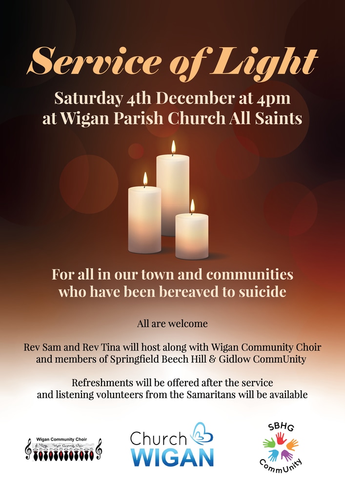 A reminder to all that we have this beautiful gathering this Saturday at Wigan Parish Church.
We all know someone touched by or bereaved to suicide.  Showing up together offers support &amp; lets anyone who is feeling like this might be a way of ending pain this winter that we care.