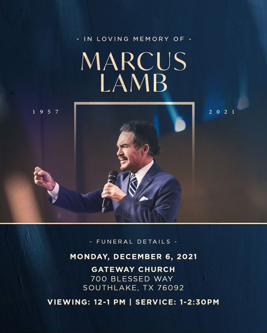 Thank you for all of the love, support, & prayers you’ve poured out since the passing of our beloved leader, Marcus Lamb. We know how much Marcus meant to so many of you, so we would like to invite you to join us to honor & celebrate his life on Monday at 1pm at Gateway Church.