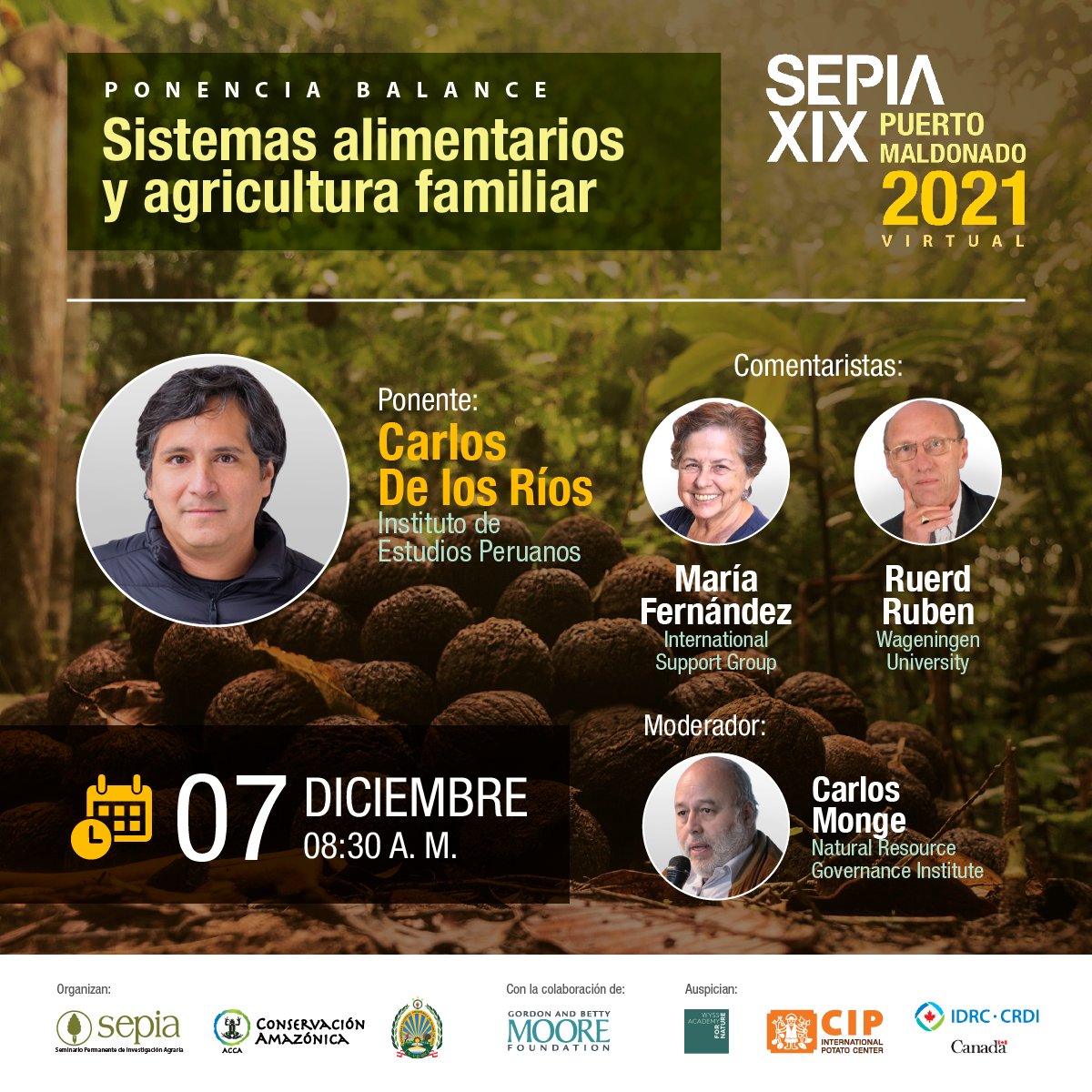 #PtoMaldonado2021 📝 | Este martes 7 de diciembre a las 8:30 AM, les invitamos a participar en la ponencia balance "Sistemas alimentarios y agricultura familiar", que se realizará en el marco del seminario #SepiaXIX. 

✍🏾 Inscríbanse aquí: bit.ly/30ZlIgC

¡No falten!