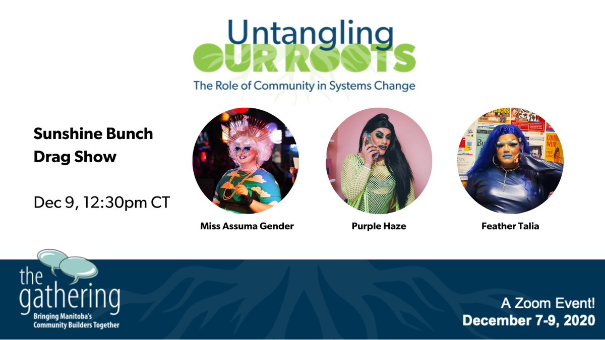 CCEDNet_RCDEC's tweet image. Thrilled to announce that the Sunshine Bunch of @sunshine_wpg will be gracing #MBGath2021 with a lunch hour drag performance on Day 3/ Dec 9! 

With Miss Assuma Gender, Purple Haze, and @FeatherTalia - don't miss it!