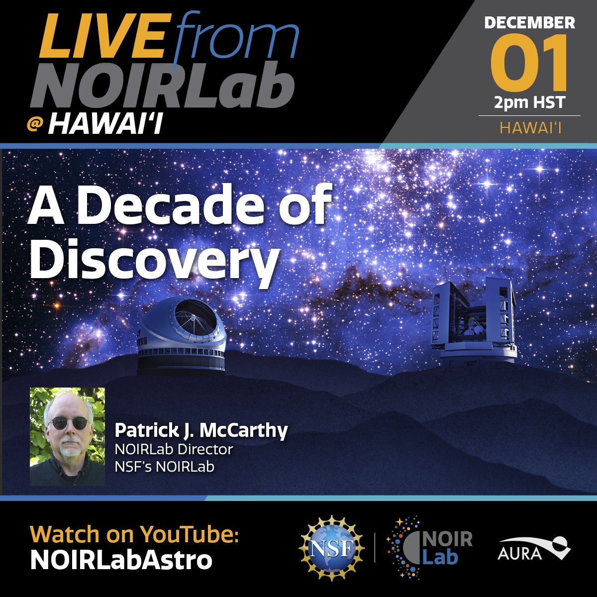 GeminiObs's tweet image. Join us today, Wednesday 1 December at 2pm HST/ 5pm MST/7pm ET, for #LivefromNOIRLab at Hawai'i. Our guest will be @NOIRLabAstro Director Patrick McCarthy. He will discuss key scientific questions for the decade ahead. Join us!
 
youtube.com/c/noirlabastro
 
@AURADC @NSF #GeminiObs