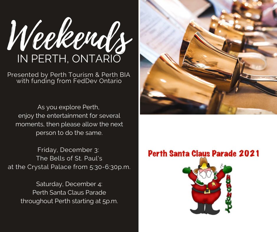 Another incredible edition of #WeekendsInPerthON is coming up! On Fri. at the Crystal Palace, listen to the Bells of St. Paul's from 5:30-6:30pm. On Sat., the annual Perth Santa Claus Parade begins at 5pm.
Visit perth.ca/weekendsinperth for more info. 

#PerthProud #PerthCommunity