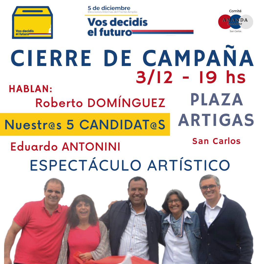 FAMaldonado_'s tweet photo. Este viernes en #SanCarlos, tendremos cierre de campaña de nuestr@s cinco candidat@s a la Presidencia Departamental del @Frente_Amplio. ¡Vos decidís futuro!  ¡Tú decides futuro! Ahí nos vemos 🙌🔴🔵⚪ https://t.co/ArEySK3kCW