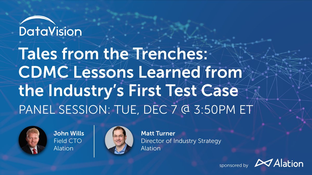 Alation's tweet photo. Alation is a proud sponsor of @EDMCouncil’s #DataVision2021 🌟
Join us to hear lessons learned from the industry's 1st CDMC test case. @matt_turner_nyc & John Wills will share best practices during their session on 12/7 at 3:50pm EST. Register now ➡️https://t.co/3hzCOapUu7 https://t.co/aW9tnLoq6K