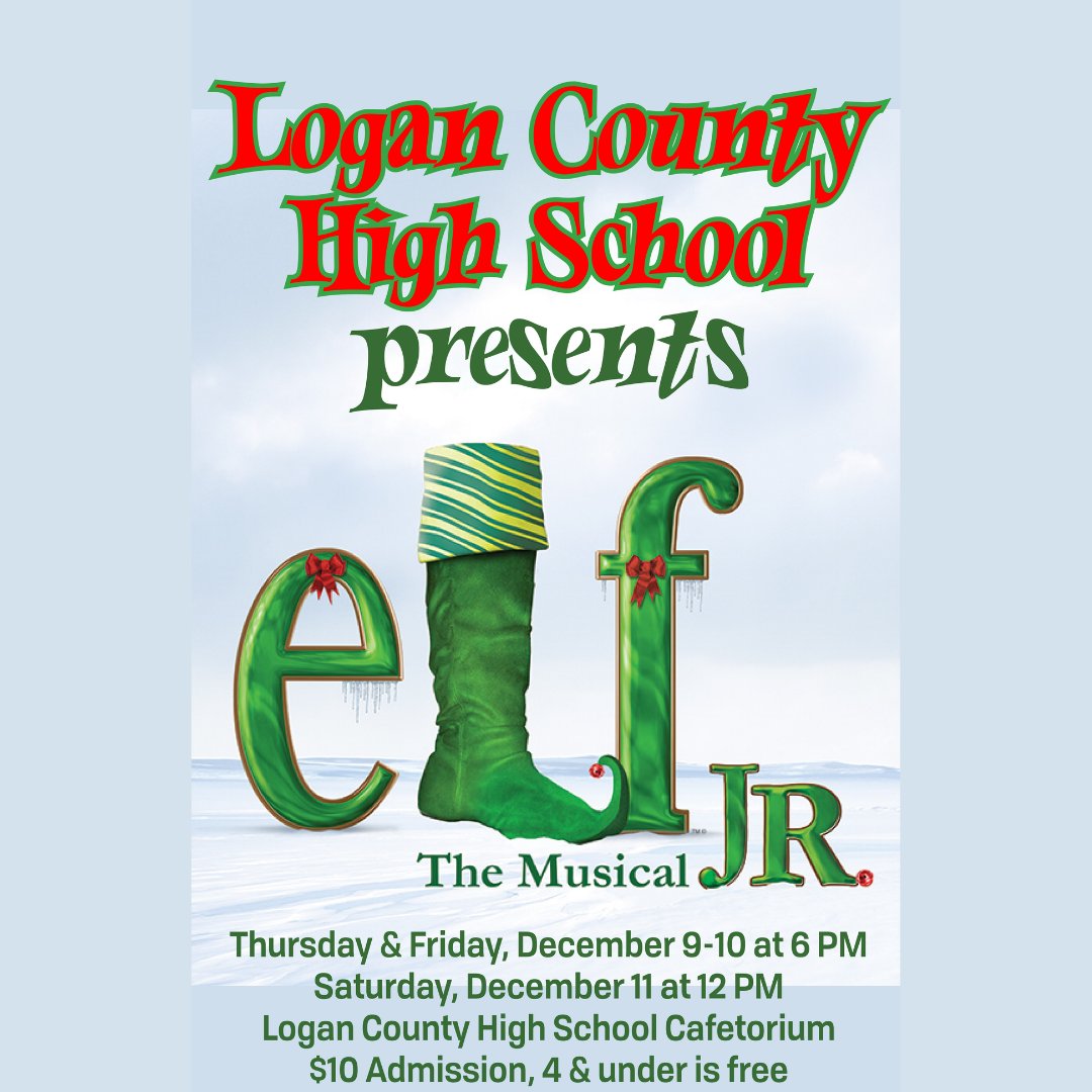 "The best way to spread Christmas cheer is singing loud for all to hear!" Students from across Logan County Schools will be performing Elf Jr. starting next Thursday! We hope to see you there! 🎅⛄️ #LCPride