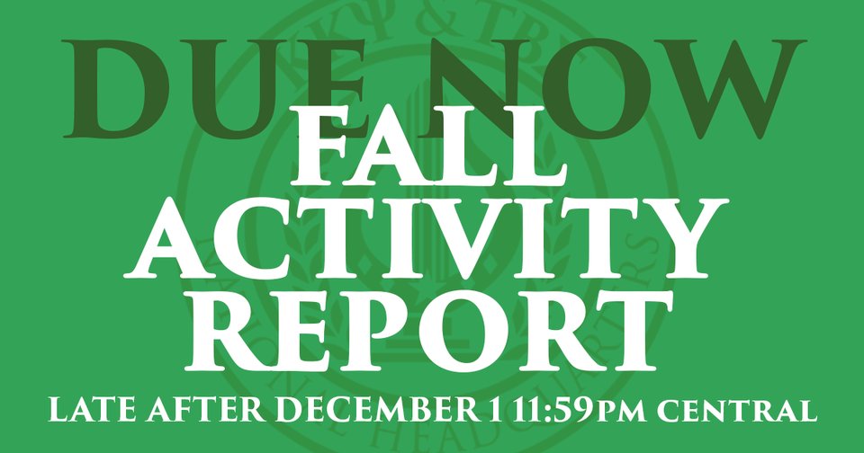 Fall Activity Reports are NOW DUE! They will be late after TODAY. 

The Online Membership &amp; Reporting System (OMRS) can be accessed at online.kkytbs.org.