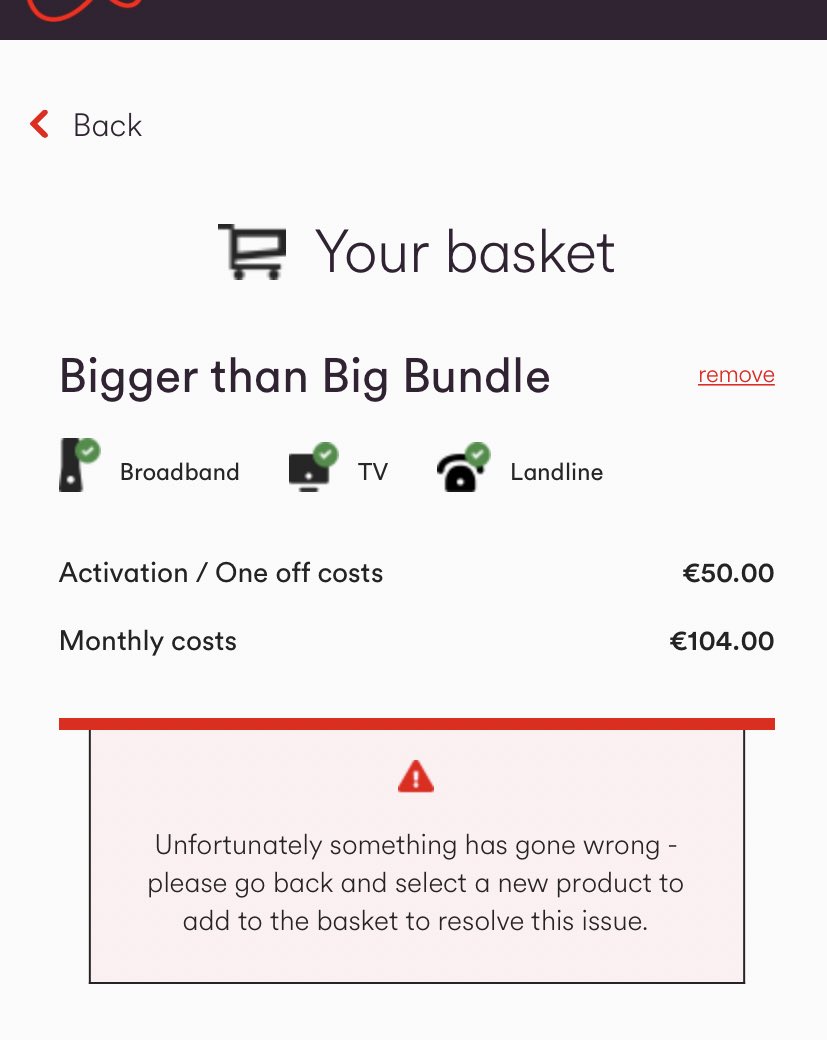 LeKikz's tweet photo. @VirginMediaIE So now it has worked and your site has another issue .. tried multiple times but this message keeps appearing not allowing me to proceed to actually buy the offer .. https://t.co/xFFR2it3dc