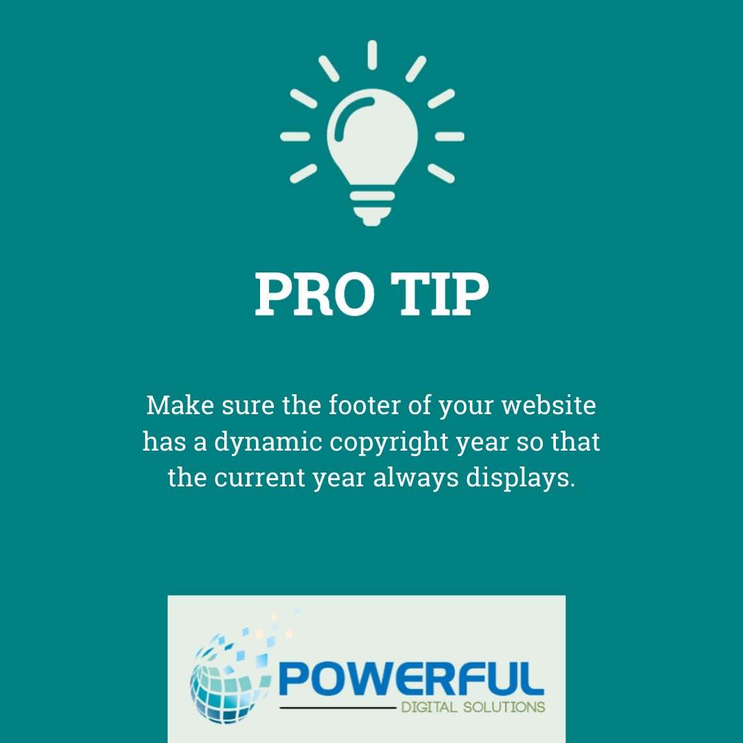 PowerfulDS's tweet photo. Make sure the footer of your website has a dynamic copyright year so that the current year always displays.

#PDSProTip #WordPressWebsites #UserExperience #WebDevelopment #WebDesign https://t.co/MxMcZvgTGb