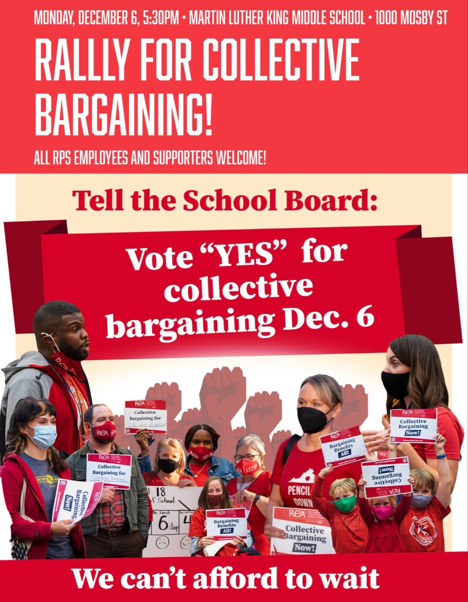 Come to the School Board Meeting on December 6 at 301 North Ninth Street to let the school board know that RPS employees cannot wait any longer. We need #CollectiveBargainingNow!#RedForEd