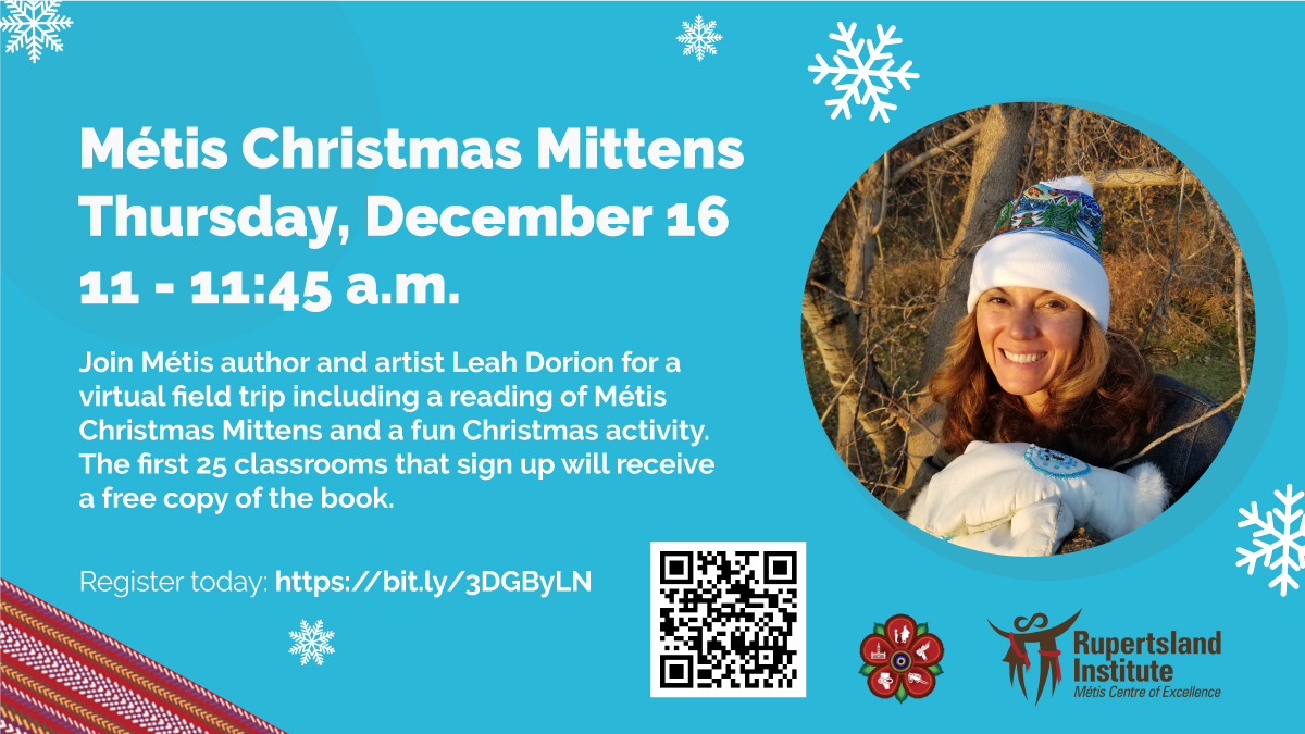 CentreRctl's tweet photo. Join RCTL and Métis author and artist Leah Dorion for a virtual field trip on December 16, 2021 from 11 to 11:45 a.m. Leah will lead a fun Christmas activity after reading from her book ‘Métis Christmas Mittens.’
To learn more and register, click here: https://t.co/z7RTisTdEd https://t.co/5qSGgs38Ac